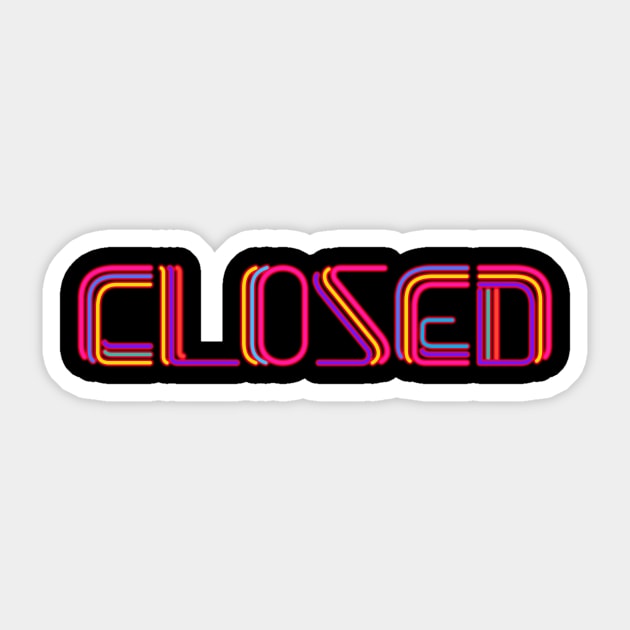 Text on Store - Closed Sticker by Itulah Cinta